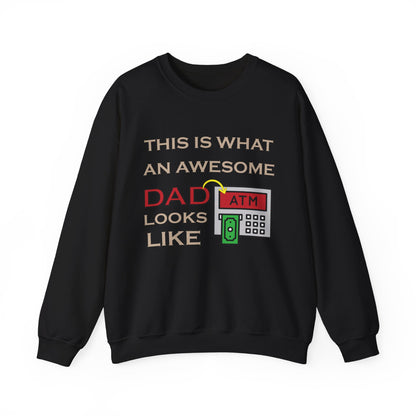 Awesome Dad looks like an ATM Crewneck Sweatshirt