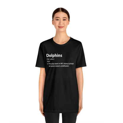 Dolphins definition T-Shirt