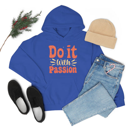 Do It with Passion Hoodie