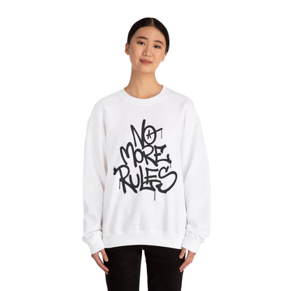 No more rules Crewneck Sweatshirt