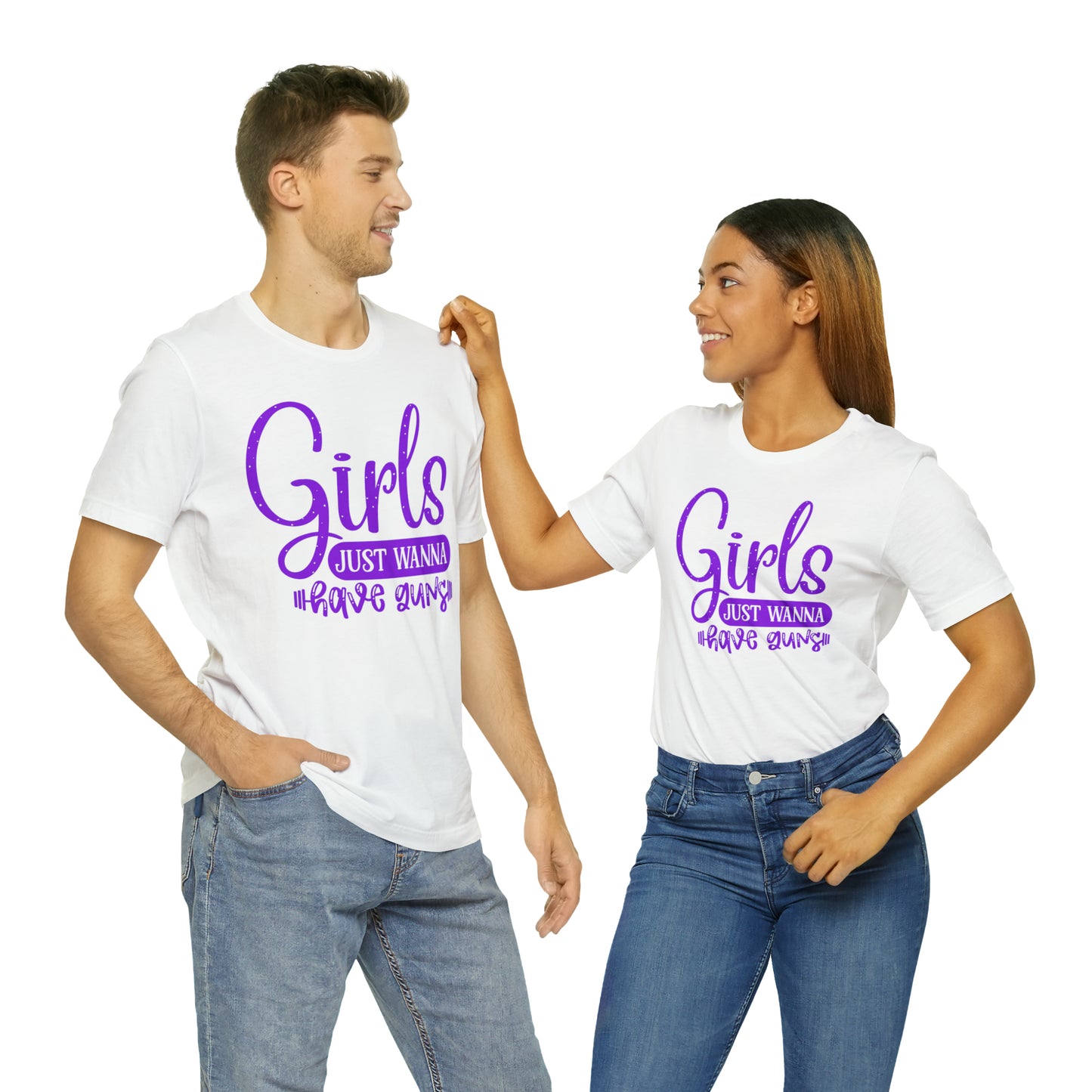 Girls Just Wanna Have Guns T-Shirt