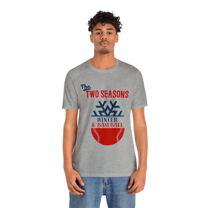 Two Seasons Winter & Baseball T-Shirt