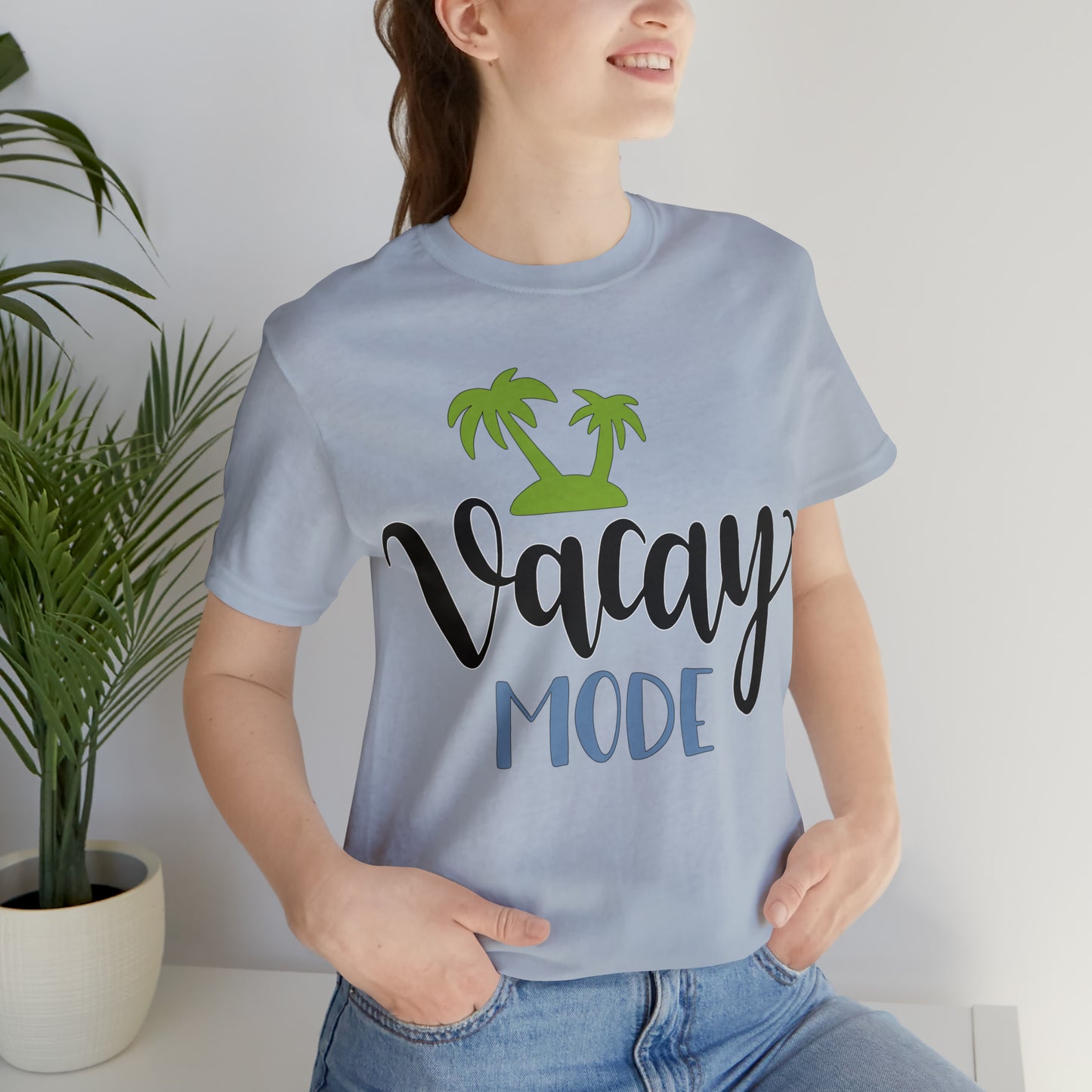 Vacay mode T-Shirt