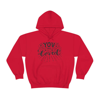 You are loved Hoodie