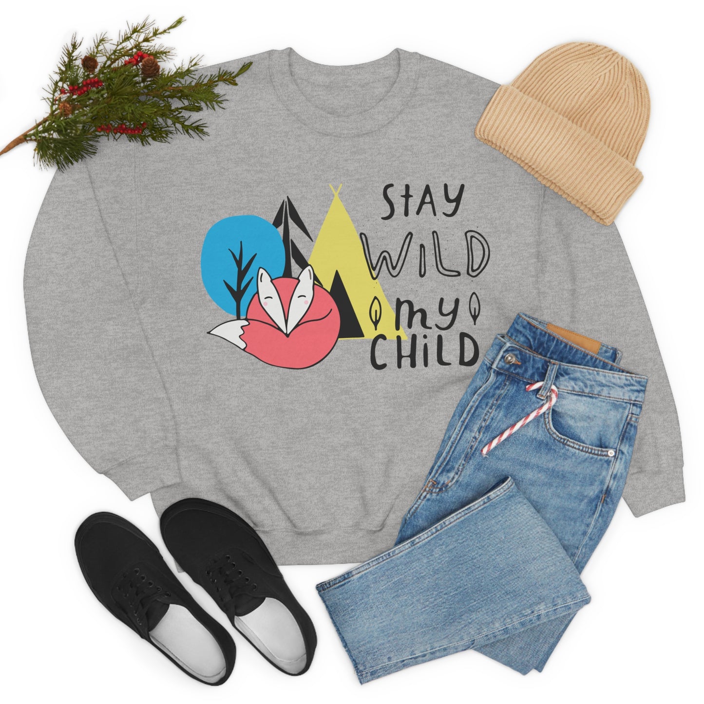 Stay wild my- child Crewneck Sweatshirt