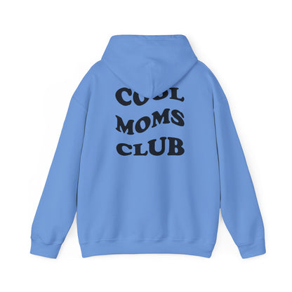 Cool Moms Club Hoodie