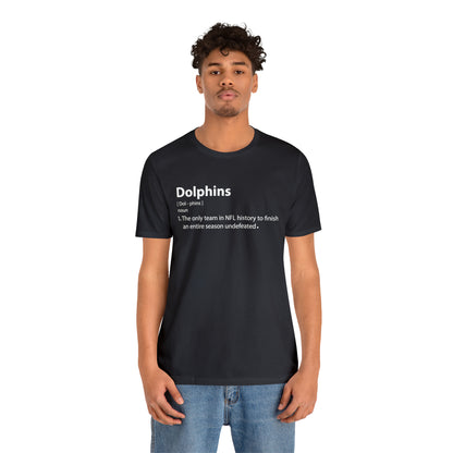 Dolphins definition T-Shirt