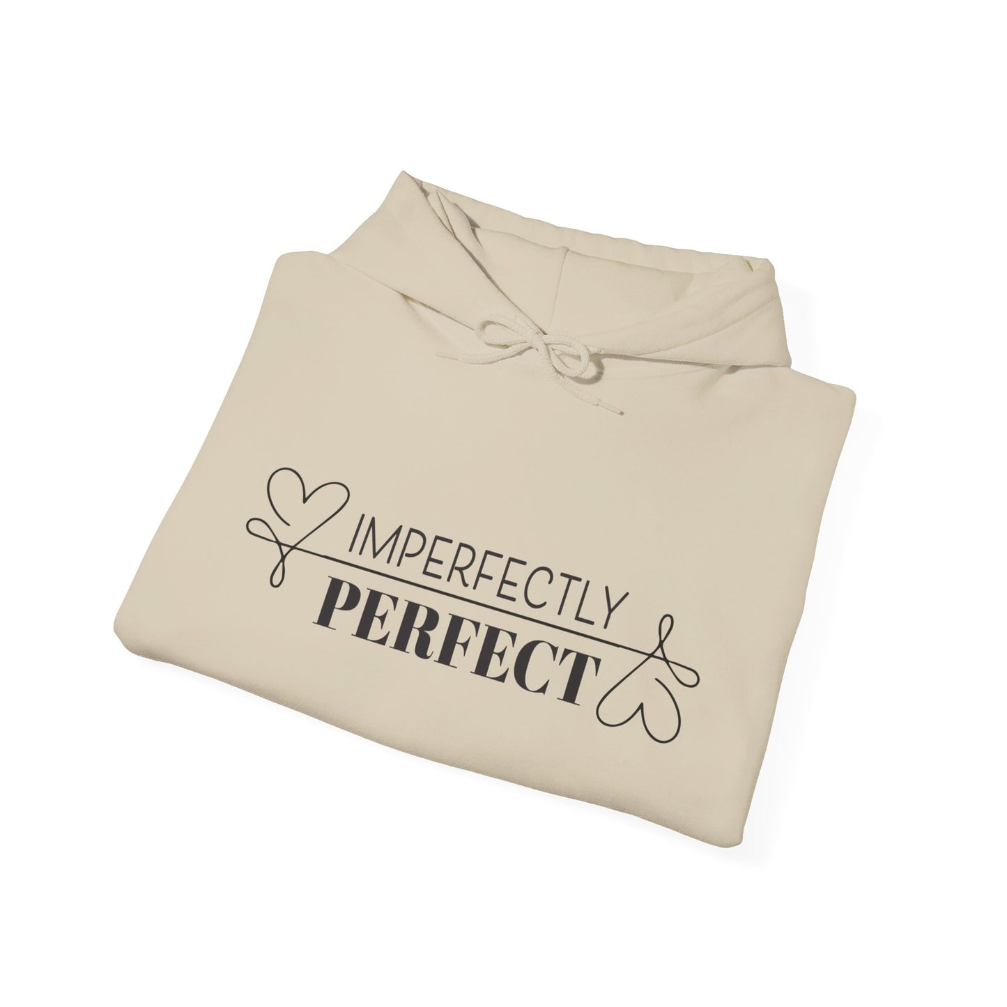 Imperfectly Perfect Hoodie