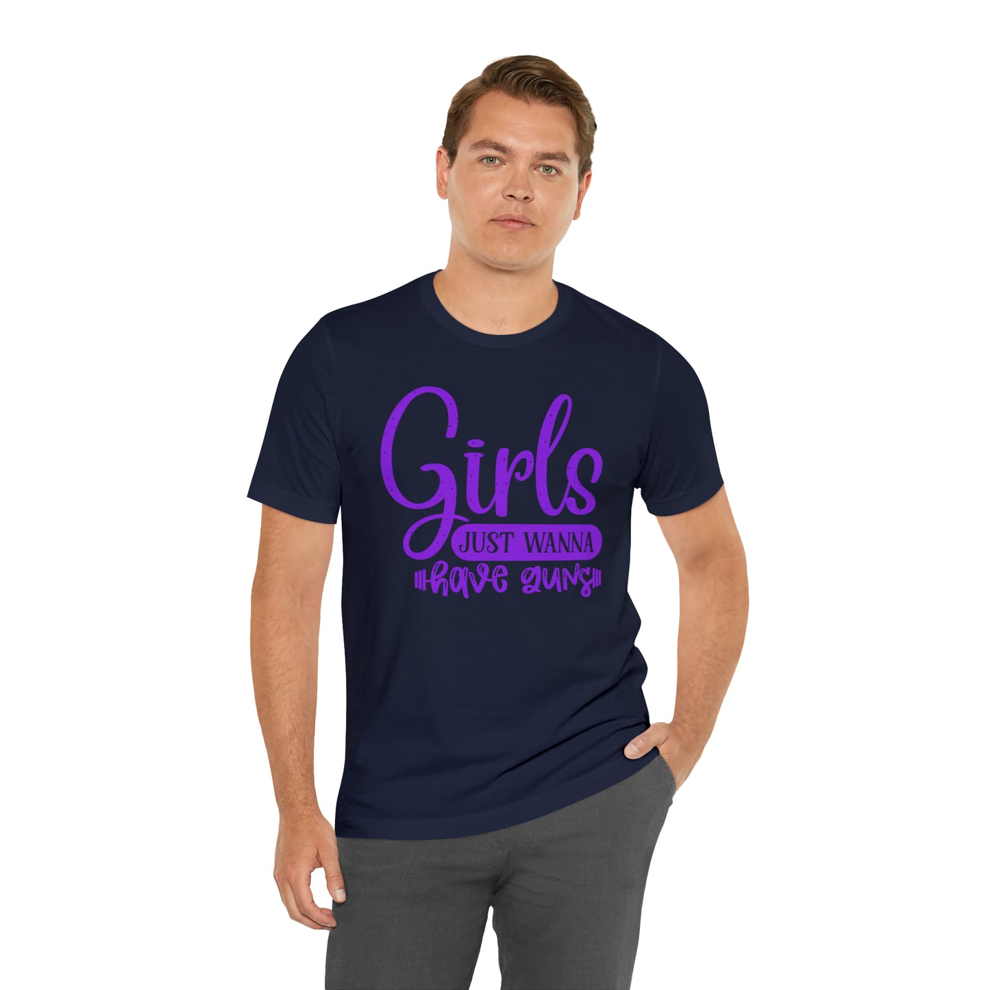 Girls Just Wanna Have Guns T-Shirt