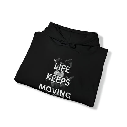 Life Keeps Moving Hoodie