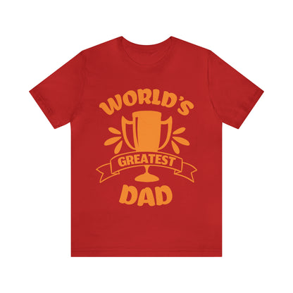 World Greatest Dad T-Shirt