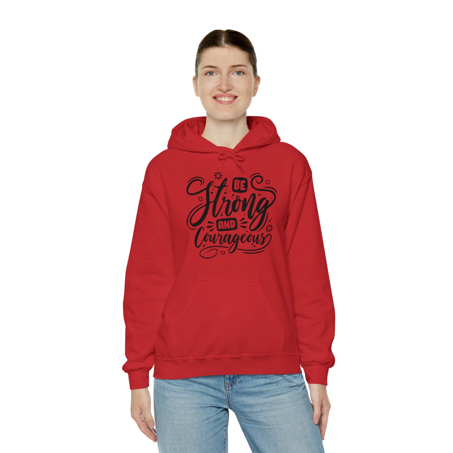 Be strong and Courageous Hoodie