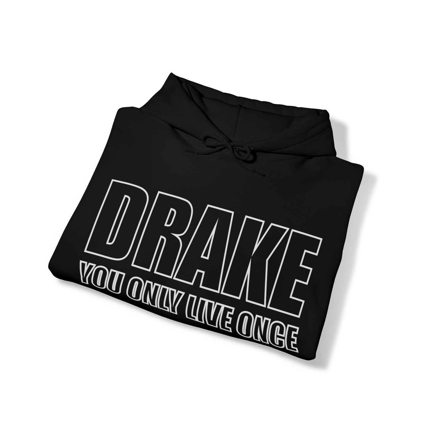 Drake you only live once Hoodie