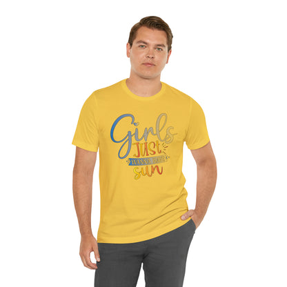 Girls Just Wanna Have Sun T-Shirt