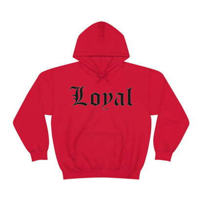 Loyal Hoodie