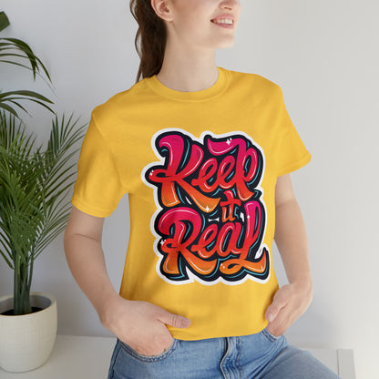 Keep it real colorful graffiti logo T-Shirt