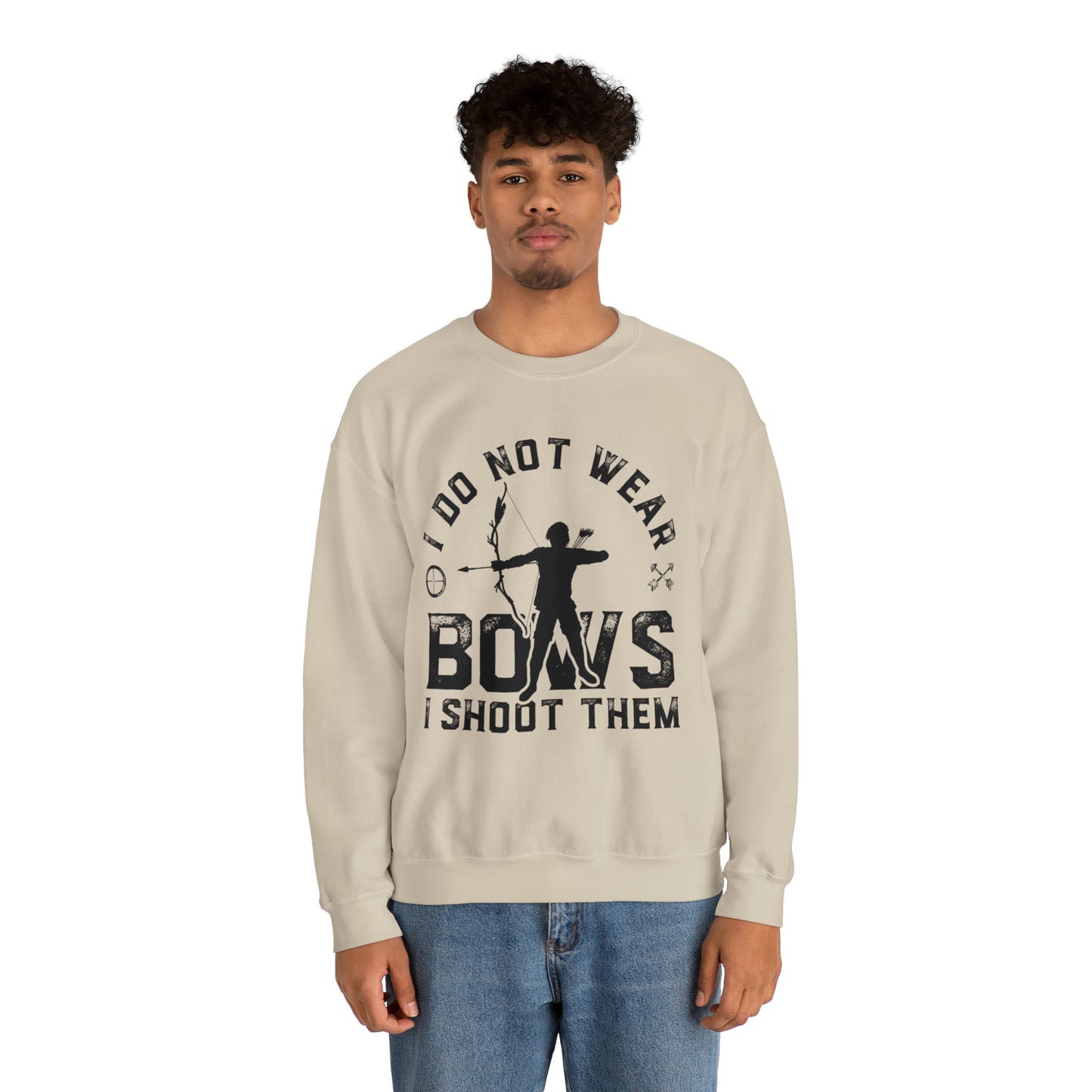 Do not wear bows I shoot them Crewneck Sweatshirt