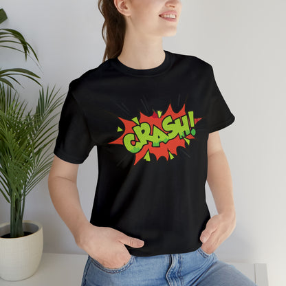 CRASH! T-Shirt