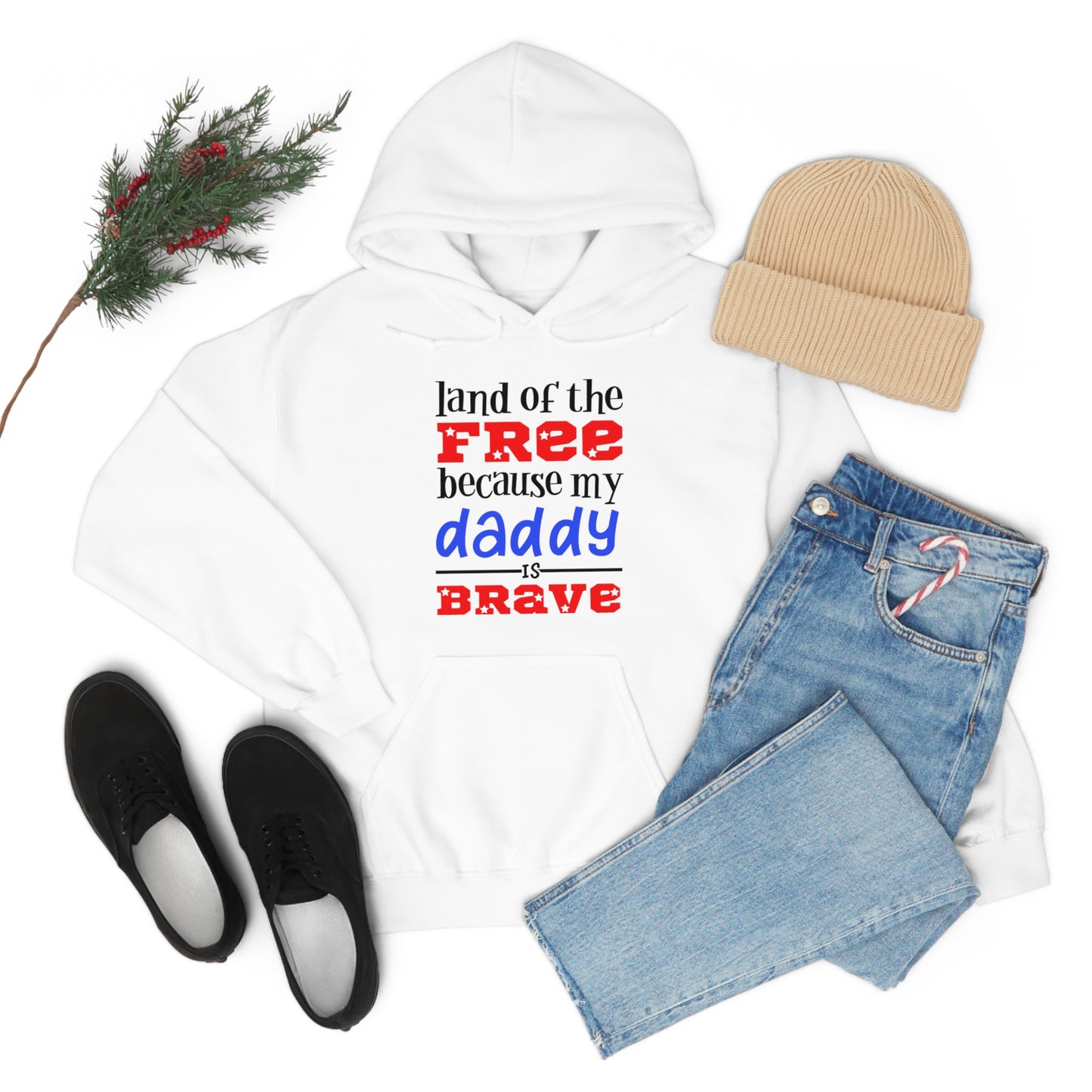 My Daddy was brave Hoodie