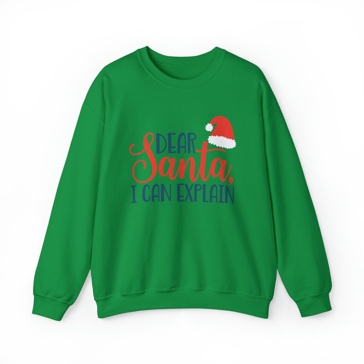 Dear Santa I Can explain Christmas Crewneck Sweatshirt