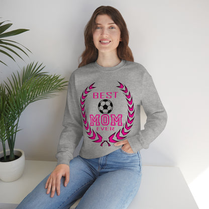 B e s t Mom ever Crewneck Sweatshirt