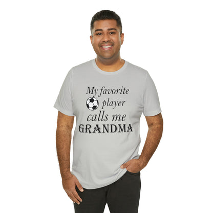 Grandma Favorite Soccer Player T-Shirt