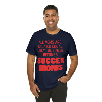 Finest soccer mom T-Shirt