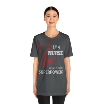 Nurse superpower T-Shirt