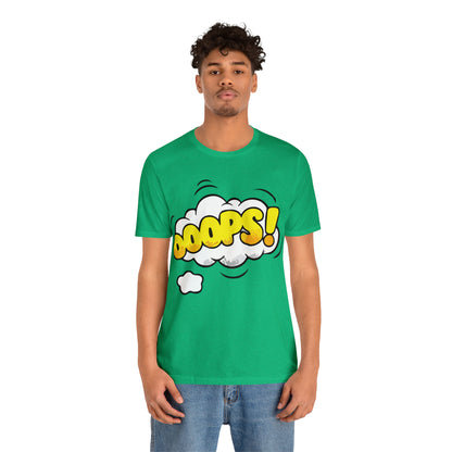 OOOPS! T-Shirt