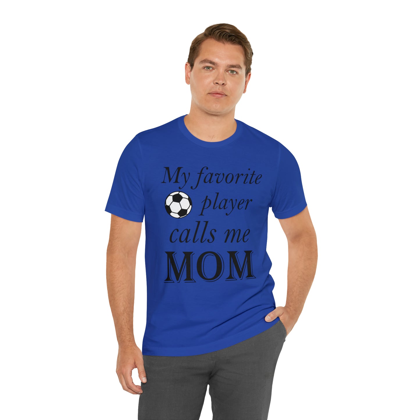 Mom Favorite Soccer player T-Shirt