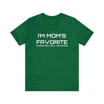 Mom's favorite child T-Shirt