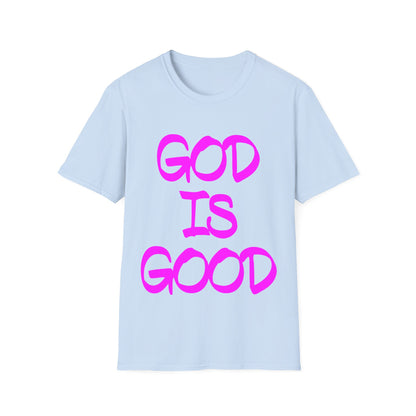 God is good T-Shirt