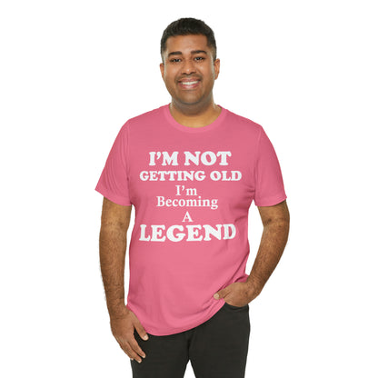 Becoming a legend T-Shirt