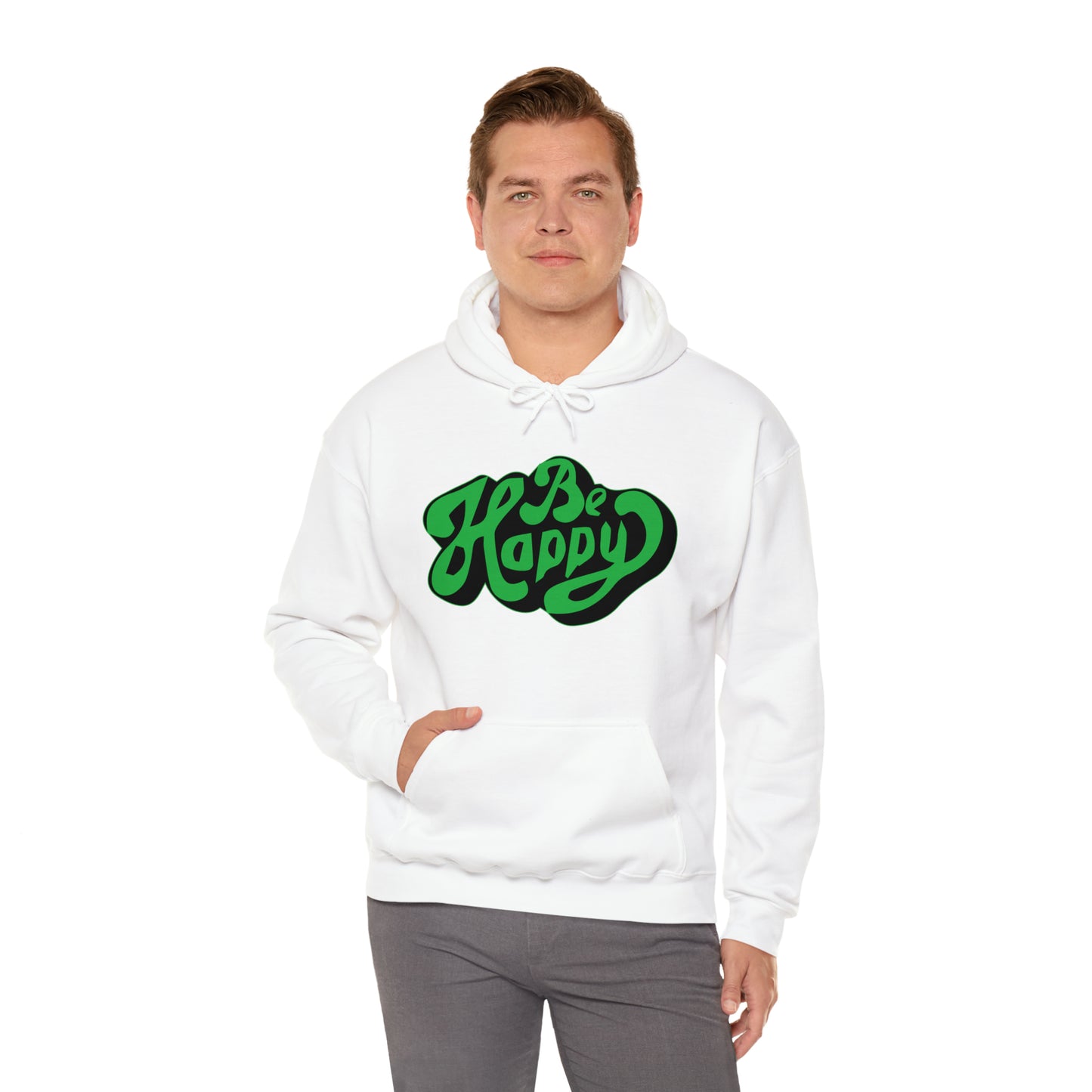 Be happy Hoodie