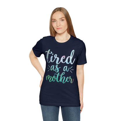 tired as a mother update T-Shirt