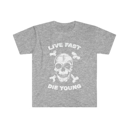 Live Fast Die Young T-Shirt