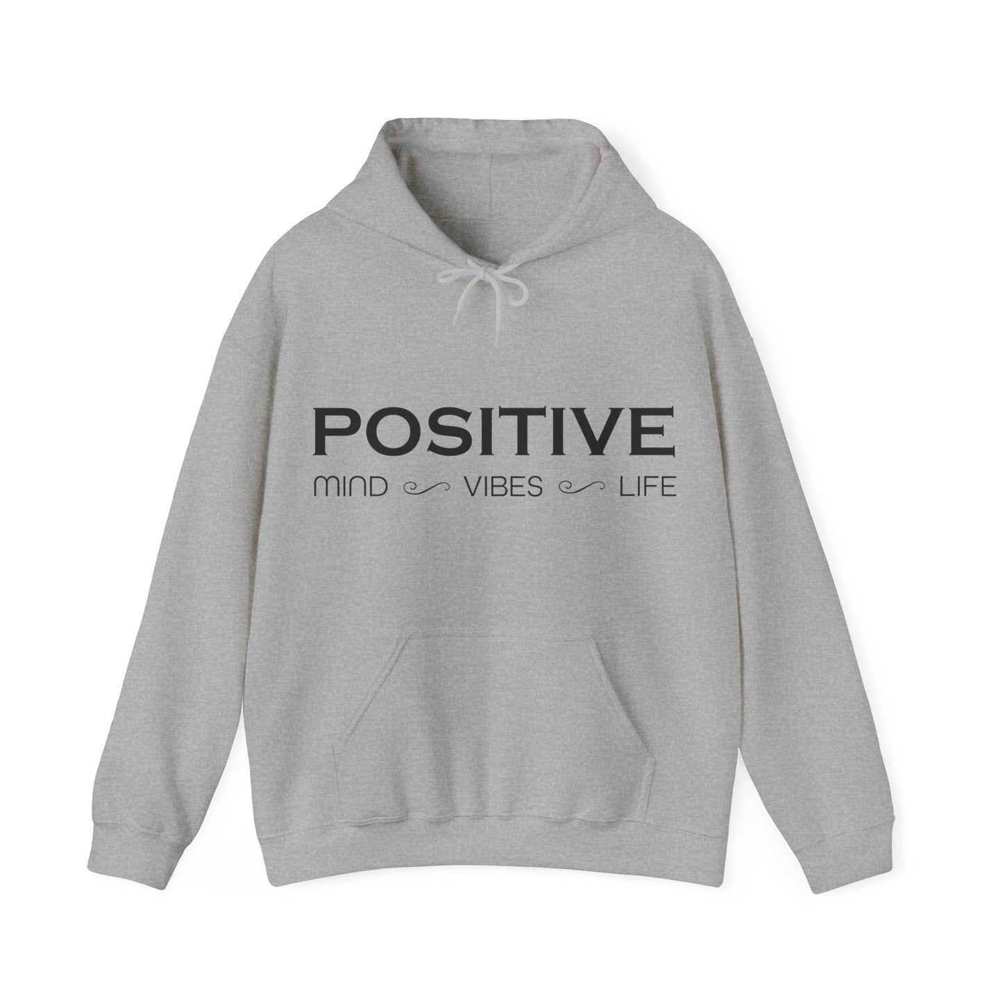 Positive mind vibes and life Hoodie