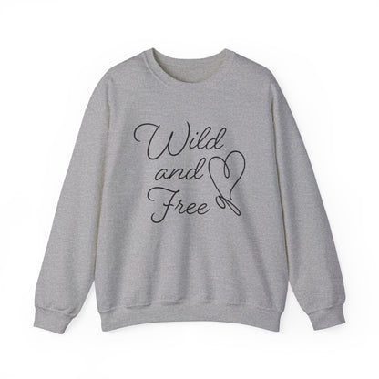 Wild and free Crewneck Sweatshirt