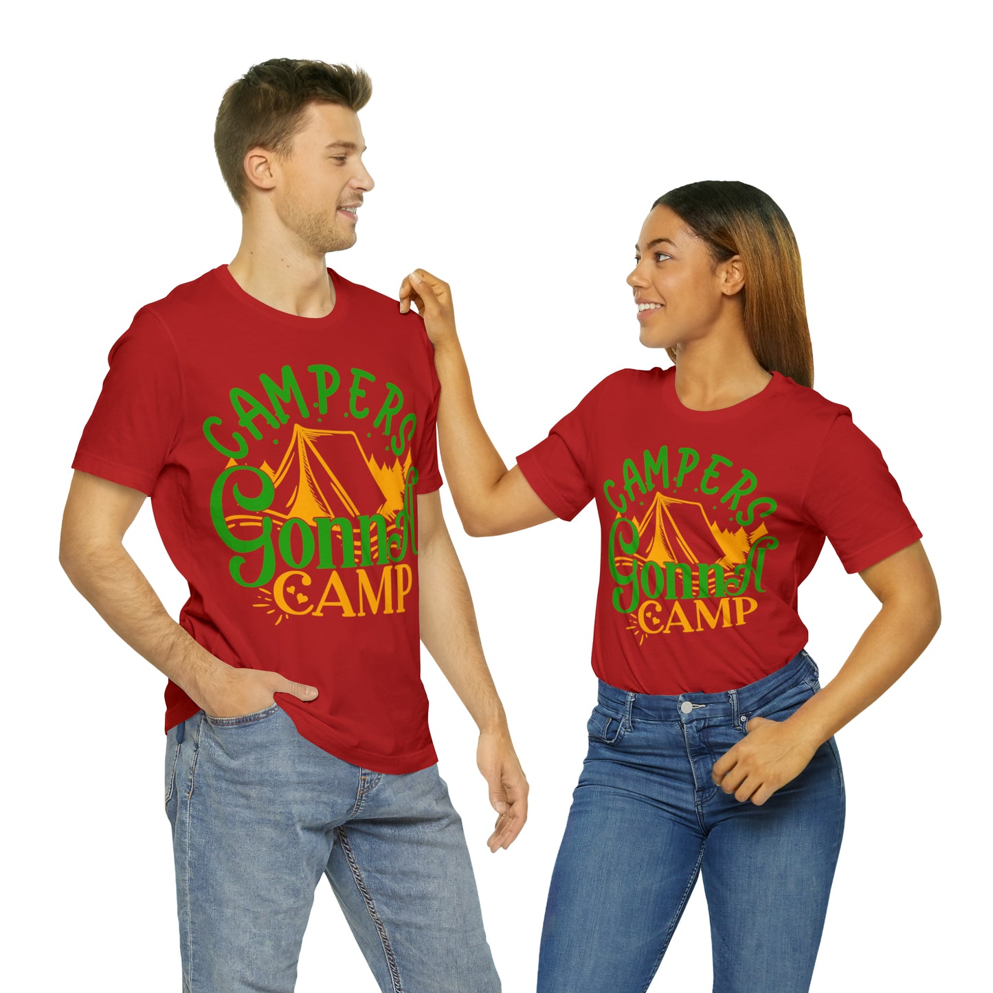 Campers Gonna Camp T-Shirt