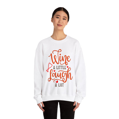 Wine_a_little_laugh_a_lot Crewneck Sweatshirt