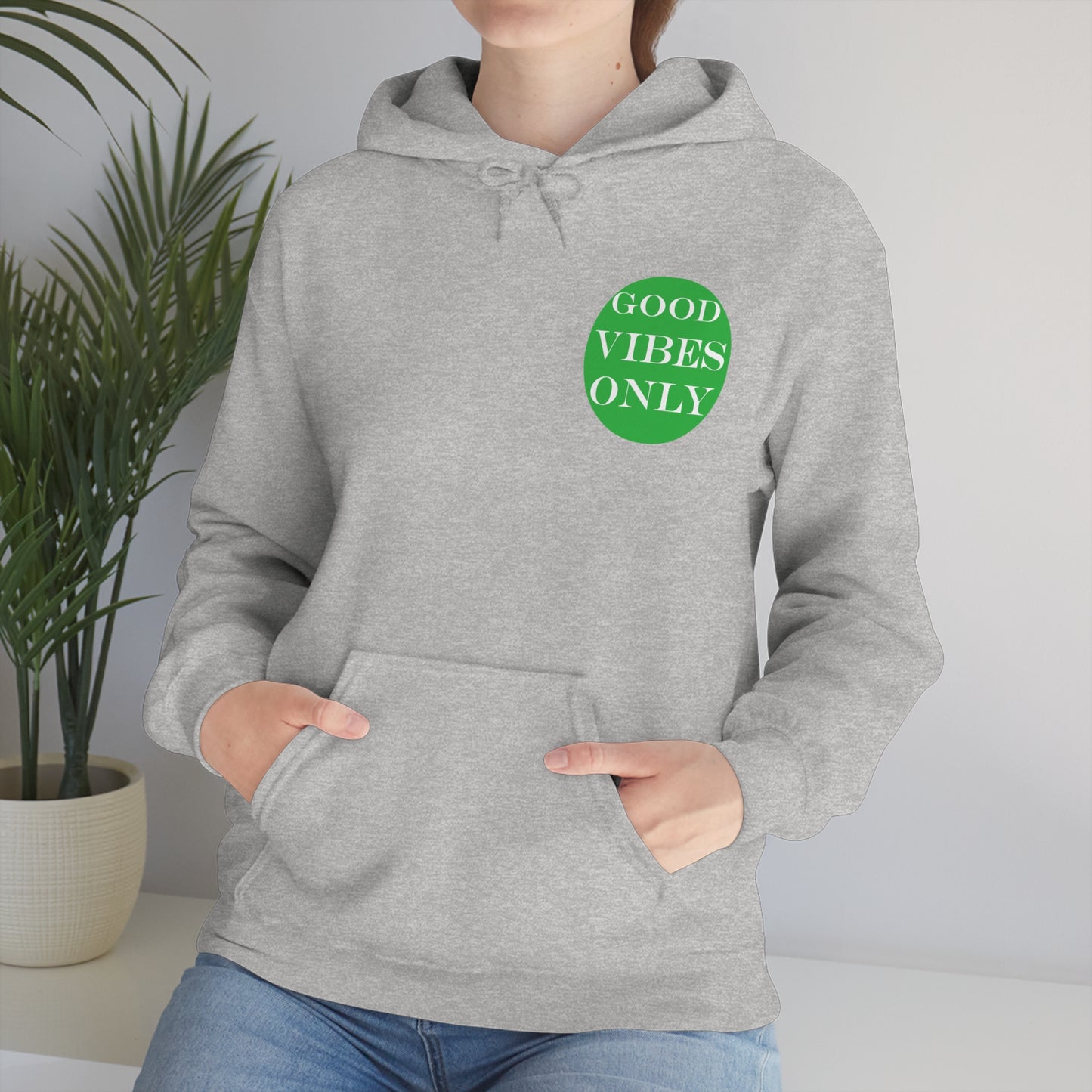 Good Vibes Only Hoodie