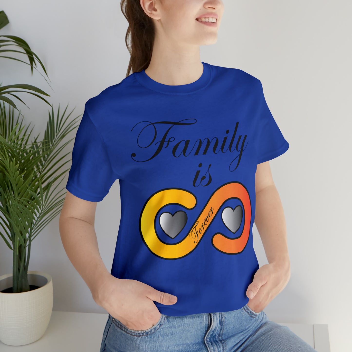 Family is Forever T-Shirt