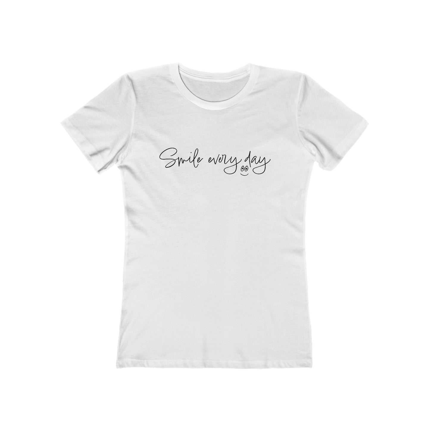 Smile every day T-Shirt