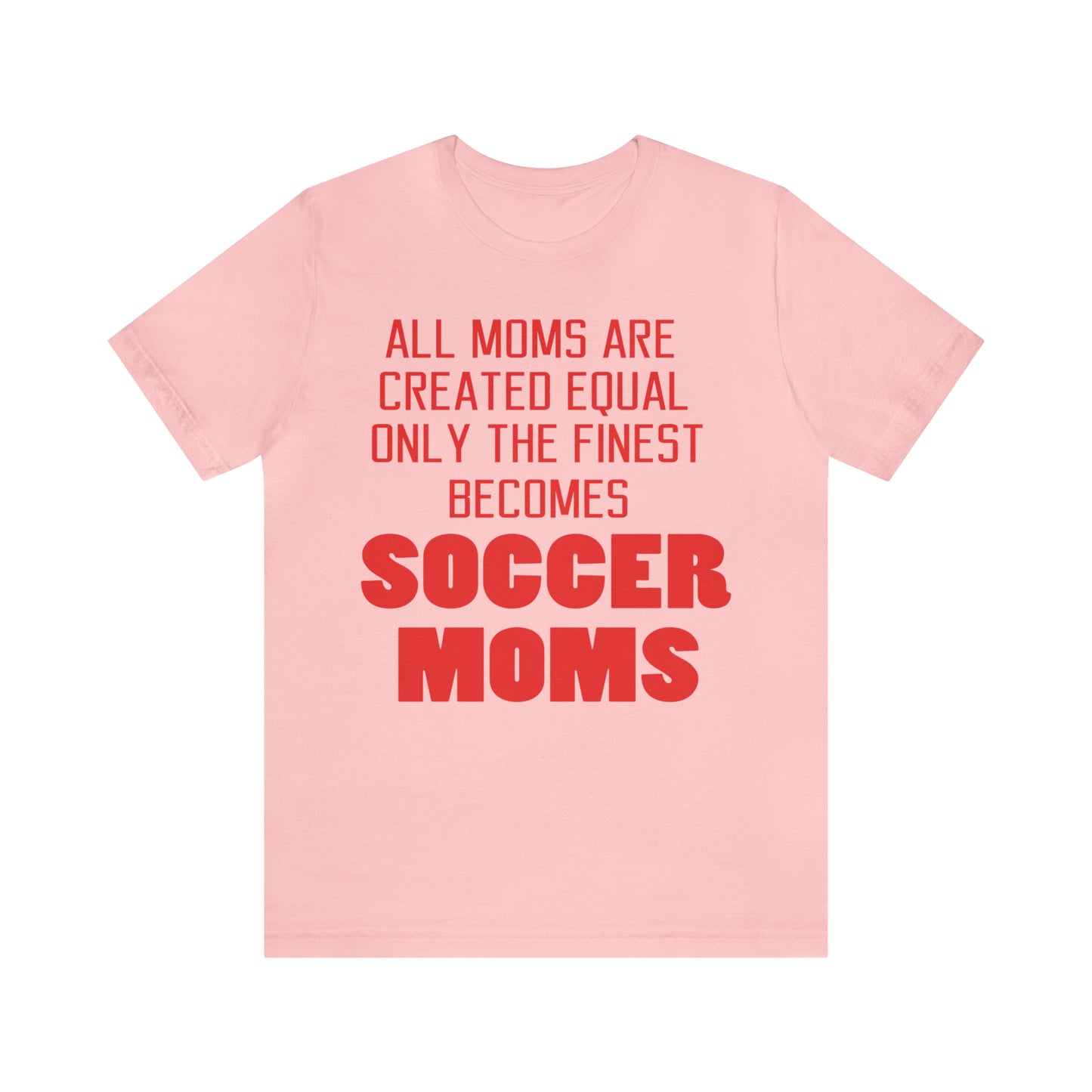 Finest soccer mom T-Shirt