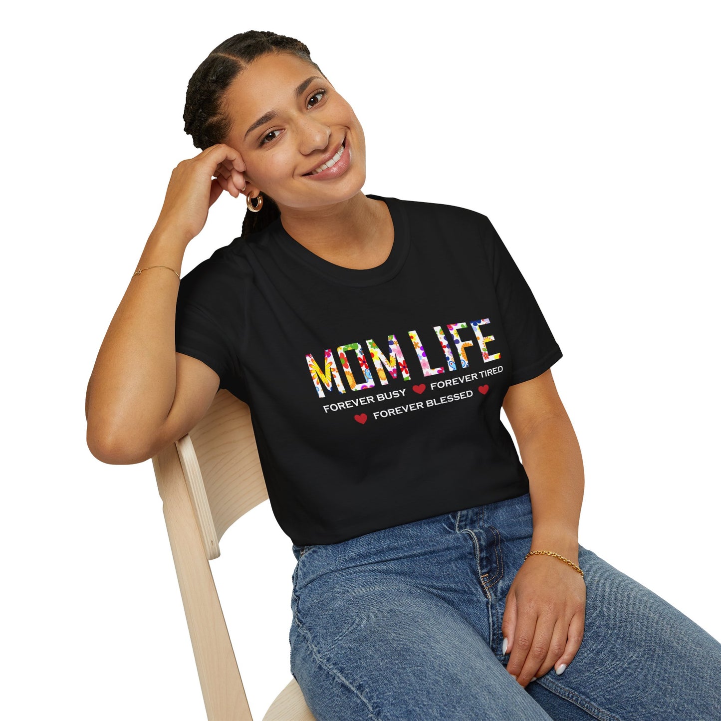 Mom Life forever blessed T-Shirt