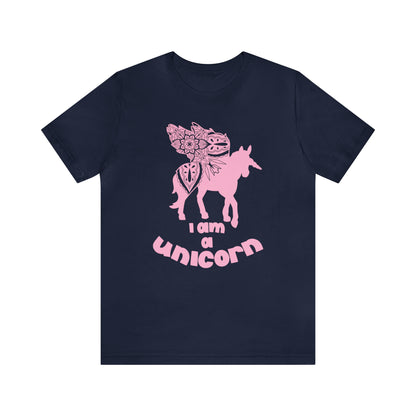 I am a Unicorn T-Shirt