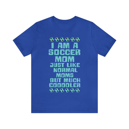 Cooler soccer mom T-Shirt