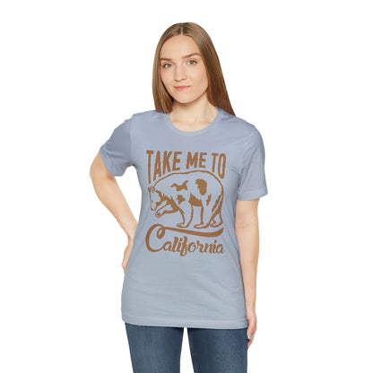 Take me to Cali T-Shirt