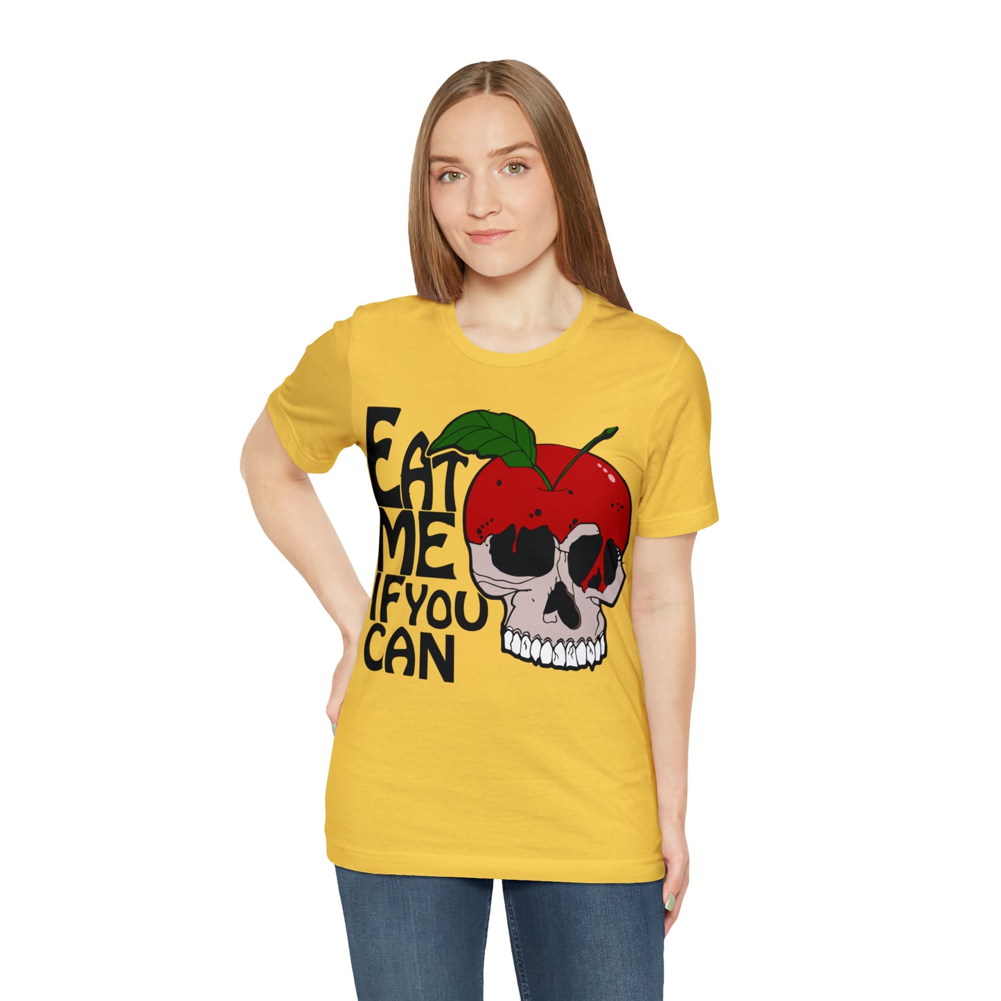 Eat me if you can T-Shirt