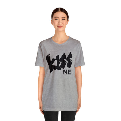 Kiss me T-Shirt